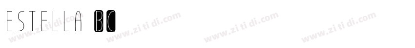 estella BC字体转换